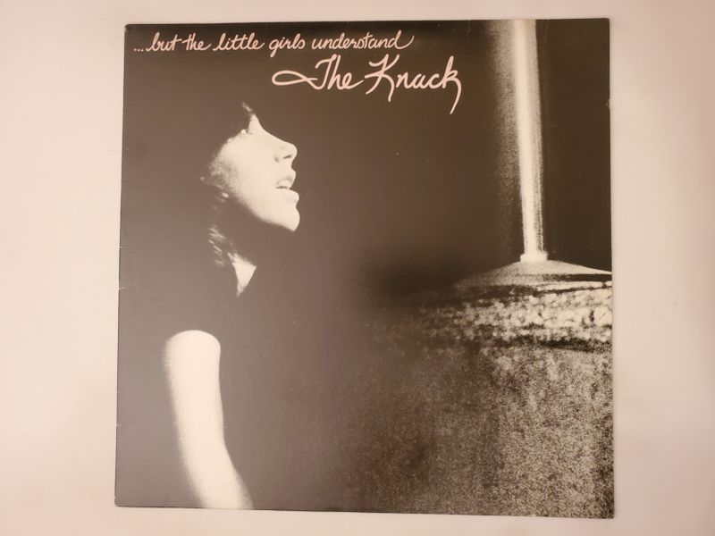 The Knack ...But the Little Girls Understand vinyl record
